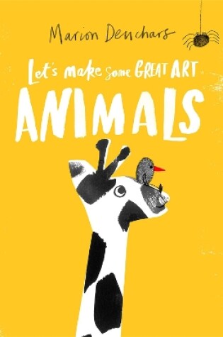 Cover of Let's Make Some Great Art: Animals