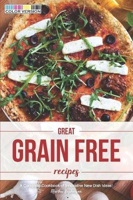Book cover for Great Grain Free Recipes