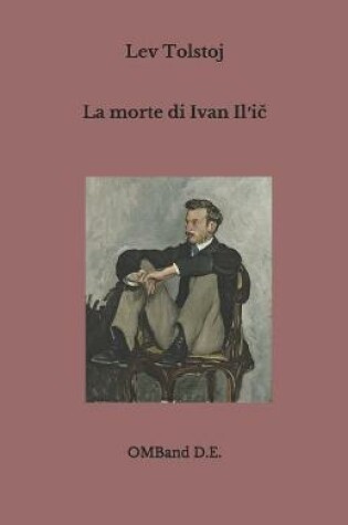 Cover of La morte di Ivan Il′ič