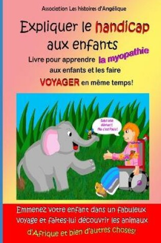 Cover of Expliquer le handicap aux enfant