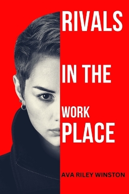 Cover of Rivals in the Workplace