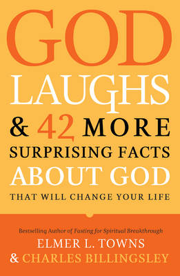 Book cover for God Laughs & 42 More Surprising Facts about God That Will Change Your Life