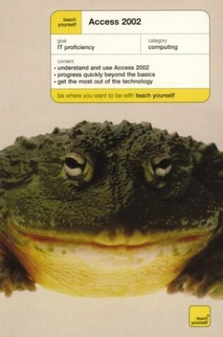 Cover of Teach Yourself Access 2002