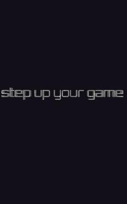 Book cover for step up your game writing jounal