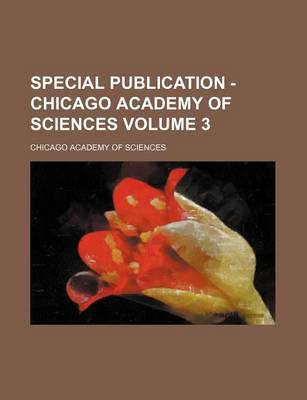 Book cover for Special Publication - Chicago Academy of Sciences Volume 3