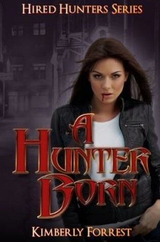 Cover of A Hunter Born