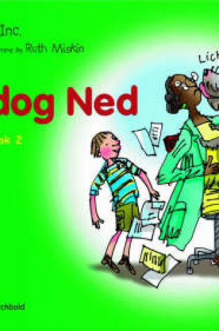 Cover of Read Write Inc.: Set 1 Green: Colour Storybooks: My Dog Ned