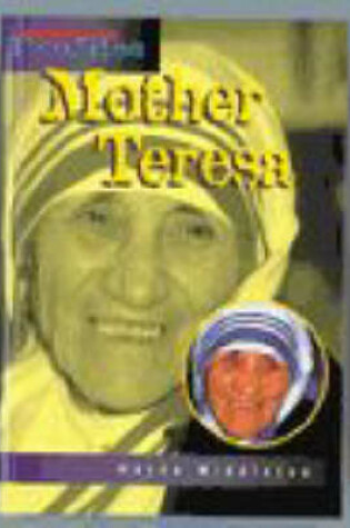 Cover of Heinemann Profiles: Mother Teresa