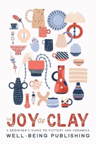 Cover of The Joy of Clay