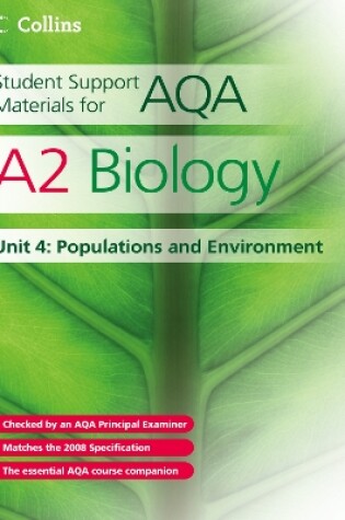 Cover of CSSM Biology AQA A2 Unit 4 Populations and Environment