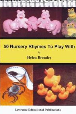 Cover of 50 Nursery Rhymes to Play with