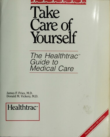 Book cover for Take Care of Yourself, Healthtrac Special Edition