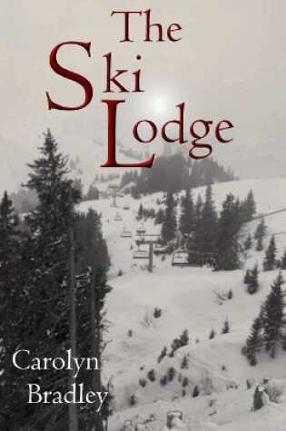 Cover of The Ski Lodge