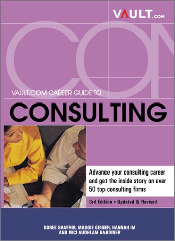 Book cover for Vault.Com Career Guide to Consulting