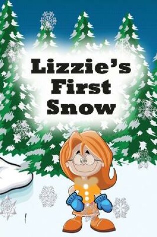 Cover of Lizzie's First Snow