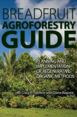 Cover of Breadfruit Agroforestry Guide