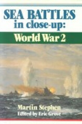 Cover of Sea Battles in Close-up : World War 2