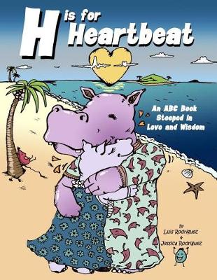 Book cover for H Is for Heartbeat