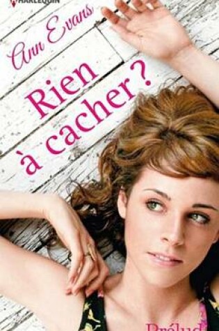 Cover of Rien a Cacher ?