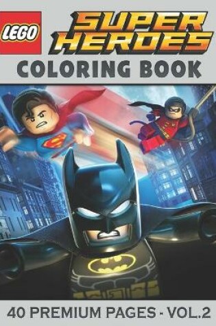 Cover of Lego Super Heroes Coloring Book Vol2