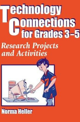 Cover of Technology Connections for Grades 3-5