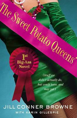Book cover for The Sweet Potato Queens' First Big-Ass Novel