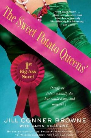 Cover of Sweet Potato Queens' First Big-Ass Novel