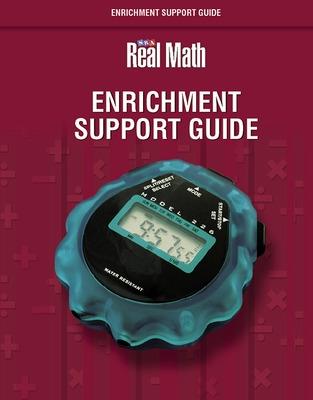 Book cover for Real Math - Enrichment Support Guide- Grade 6