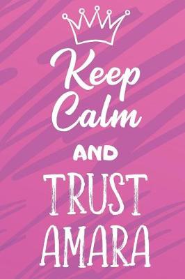 Book cover for Keep Calm And Trust Amara