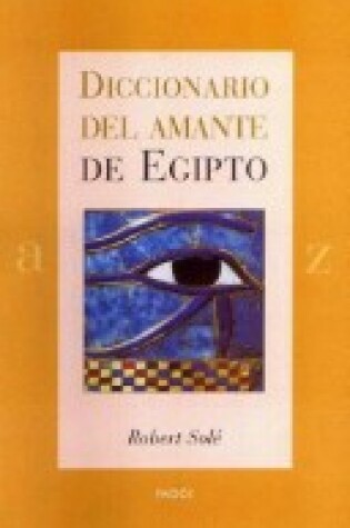 Cover of Diccionario del Amante de Egipto
