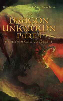 Book cover for The Dragon Unknown - Part I