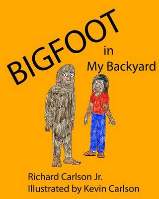 Book cover for Bigfoot in My Backyard