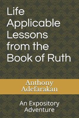 Book cover for Life Applicable Lessons from the Book of Ruth