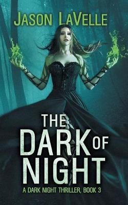 Book cover for The Dark of Night