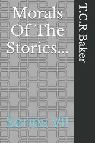 Cover of Morals Of The Stories...