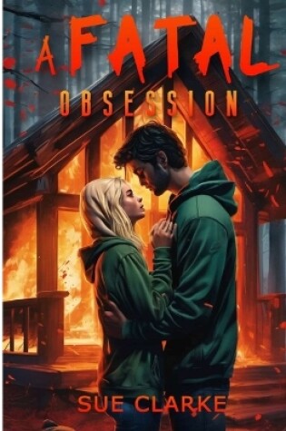 Cover of A Fatal Obsession