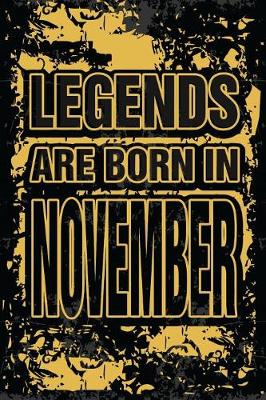 Book cover for Legends Are Born In November