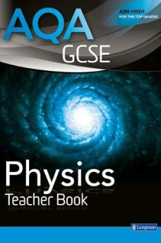 Cover of AQA GCSE Physics Teacher Book