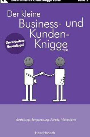 Cover of Der kleine Business- und Kunden-Knigge 2100