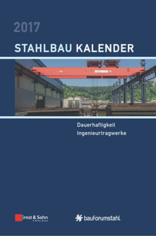 Cover of Stahlbau-Kalender 2017