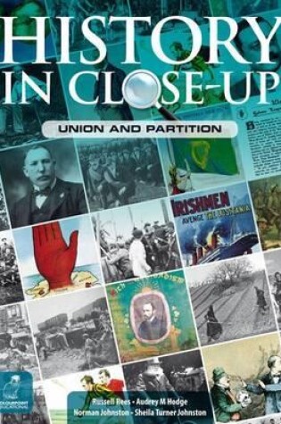 Cover of History in Close-Up: Union and Partition