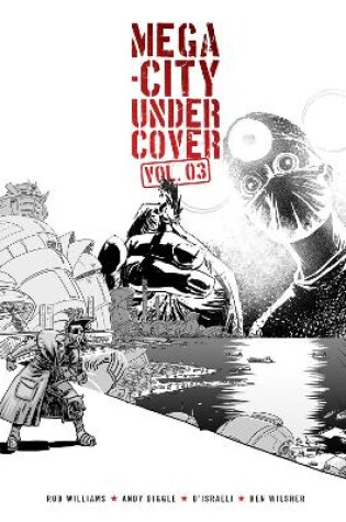 Cover of Mega-City Undercover Vol. 03