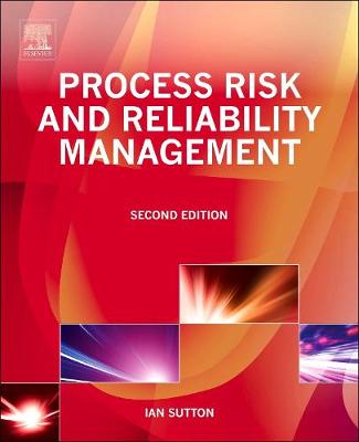 Book cover for Process Risk and Reliability Management