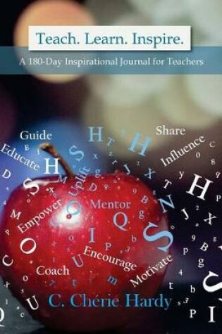 Cover of Teach. Learn. Inspire.