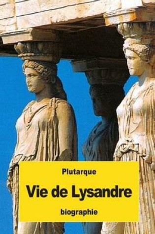 Cover of Vie de Lysandre