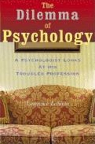 Cover of The Dilemma of Psychology