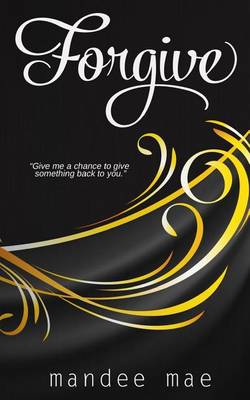 Book cover for Forgive