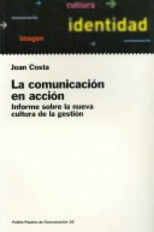 Cover of La Comunicacion En Accion