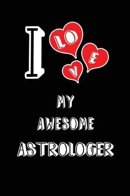 Book cover for I Love My Awesome Astrologer