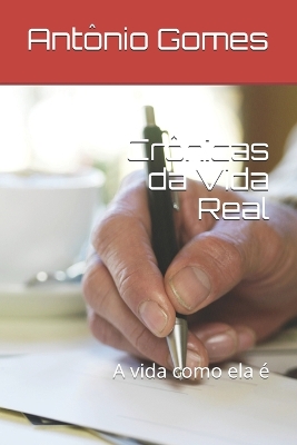 Book cover for Crônicas da Vida Real